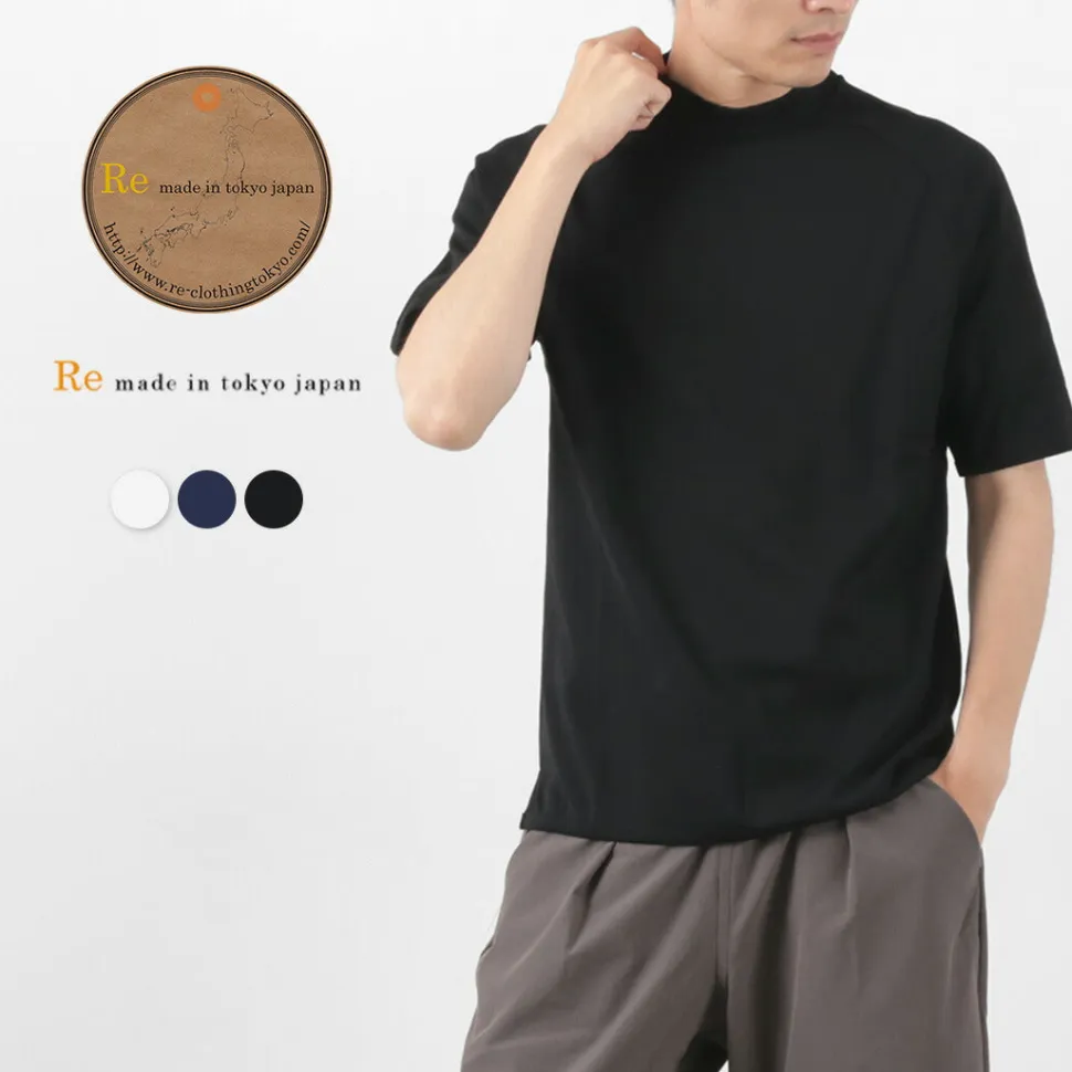 RE MADE IN TOKYO JAPAN / Perfect Inner Giza Mock Neck Half Sleeve T-Shirt