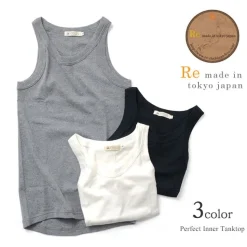 RE MADE IN TOKYO JAPAN / Perfect Inner Tank Top